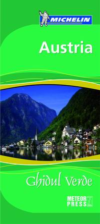 Ghiduri de calatorie, harti - Ghidul verde Michelin Austria