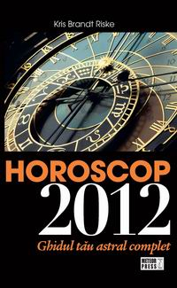 Spiritualitate si astrologie - Horoscop 2012