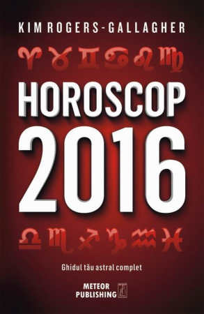 Spiritualitate si astrologie - Horoscop 2016