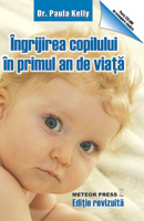 Parenting si familie - Ingrijirea copilului in primul an de viata
