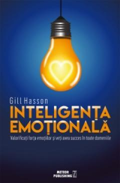 IN CURS DE APARITIE - Inteligenta emotionala