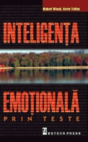 Psihologie, Pedagogie si Dezvoltare Personala - Inteligenta emotionala prin teste