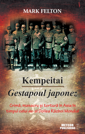 Istorie - Kempeitai - Gestapoul japonez