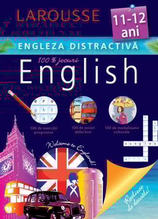 Limbi straine - Larousse. Engleza distractiva 11-12 ani
