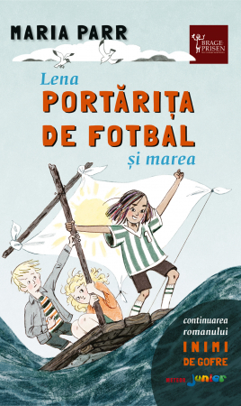Carti pentru copii - Lena portarita de fotbal si marea