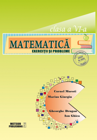 Invatamant gimnazial - Matematica. Exercitii si probleme. Clasa a VI-a