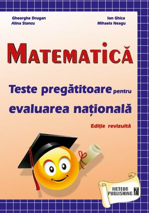 Invatamant gimnazial - Matematica - Teste pregatitoare pentru evaluarea nationala