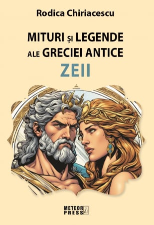 Povesti si povestiri - MITURI SI LEGENDE ALE GRECIEI ANTICE - ZEII