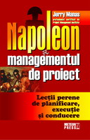 IN CURS DE APARITIE - Napoleon si managementul de proiect
