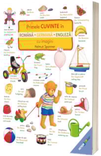 Activitati si jocuri pentru copii - Primele cuvinte in romana, germana, engleza cu imagini