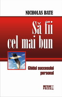 Psihologie, Pedagogie si Dezvoltare Personala - Sa fii cel mai bun