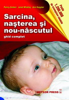 Parenting si familie - Sarcina, nasterea si nou-nascutul