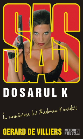 Crime, Thriller, Mistery - SAS 103. Dosarul K