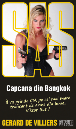 Crime, Thriller, Mistery - SAS 114: Capcana din Bangkok