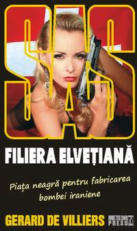 Crime, Thriller, Mistery - SAS 116: Filiera elvetiana