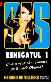 Crime, Thriller, Mistery - SAS 117: Renegatul Vol 1