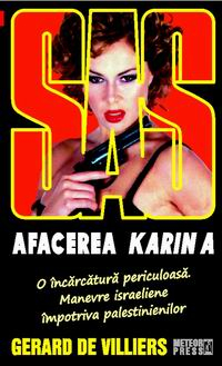 Crime, Thriller, Mistery - SAS 120: Afacerea Karin A