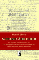 IN CURS DE APARITIE - Scrisori catre Hitler