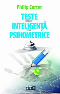 Teste de inteligenta - Teste de inteligenta si psihometrice, Editia a II-a