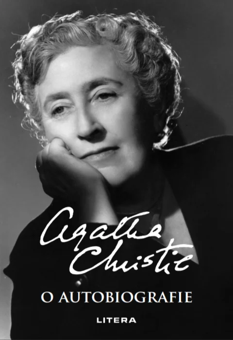 Carti pentru Ea - O autobiografie - Agatha Christie