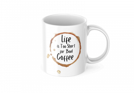 Cana ceramica, Life is too short for bad Coffee, 350 ml [0]