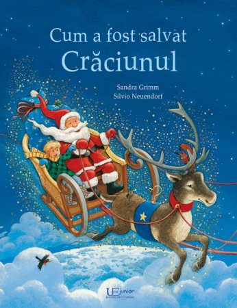 Cum a fost salvat Craciunul, Sandra Grimm, Silvio Neuendorf [0]