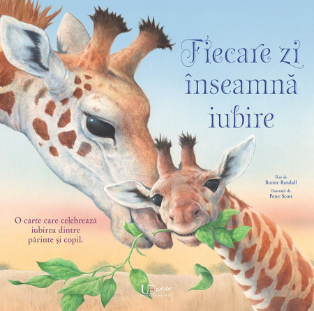 Fiecare zi inseamna iubire, Ronne Randall, Peter Scott, 3 ani+ [0]