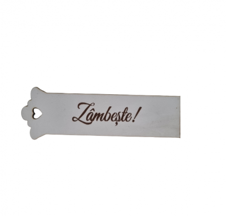Semne de carte - Semn de carte, cu mesaj motivational - Zambeste, lemn, 5x15 cm