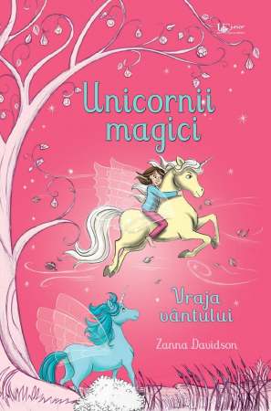 Unicornii magici. Vraja vantului, Zanna Davidson, 6 ani+ [0]