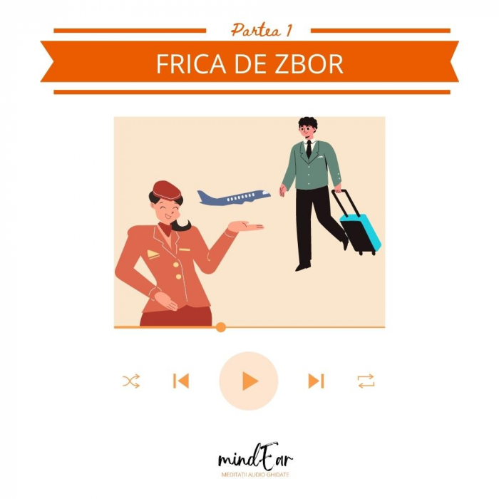 Pachet "Scapă de frica de zbor" 4 meditații audio ghidate [2]