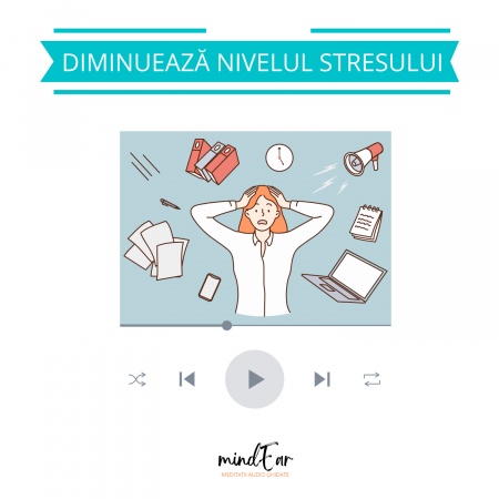 Relaxare - Meditație audio ghidată pentru a reduce nivelul de stres din viața ta