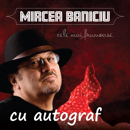 CD / Vinyl - AUTOGRAF - VINYL - Mircea Baniciu - Cele mai frumoase - Vinyl x 2 (dublu-album)