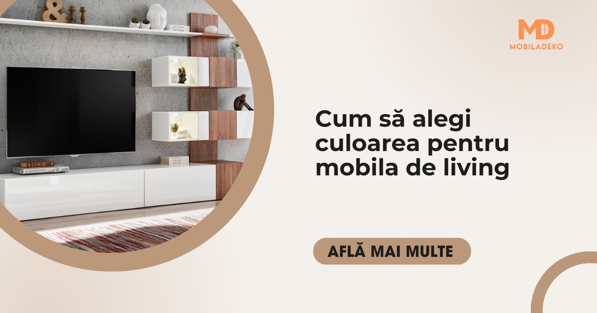 Cum alegi culoarea pentru mobilă living