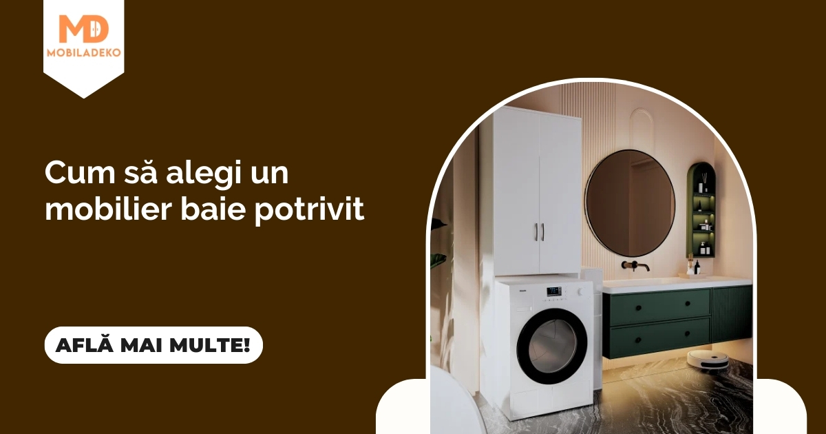 Cum să alegi un mobilier baie potrivit