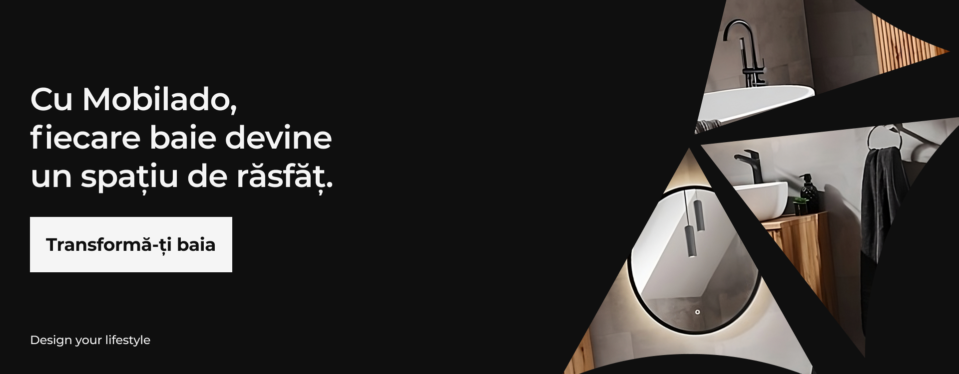 Cu Mobilado, fiecare baie devine un spațiu de răsfăț