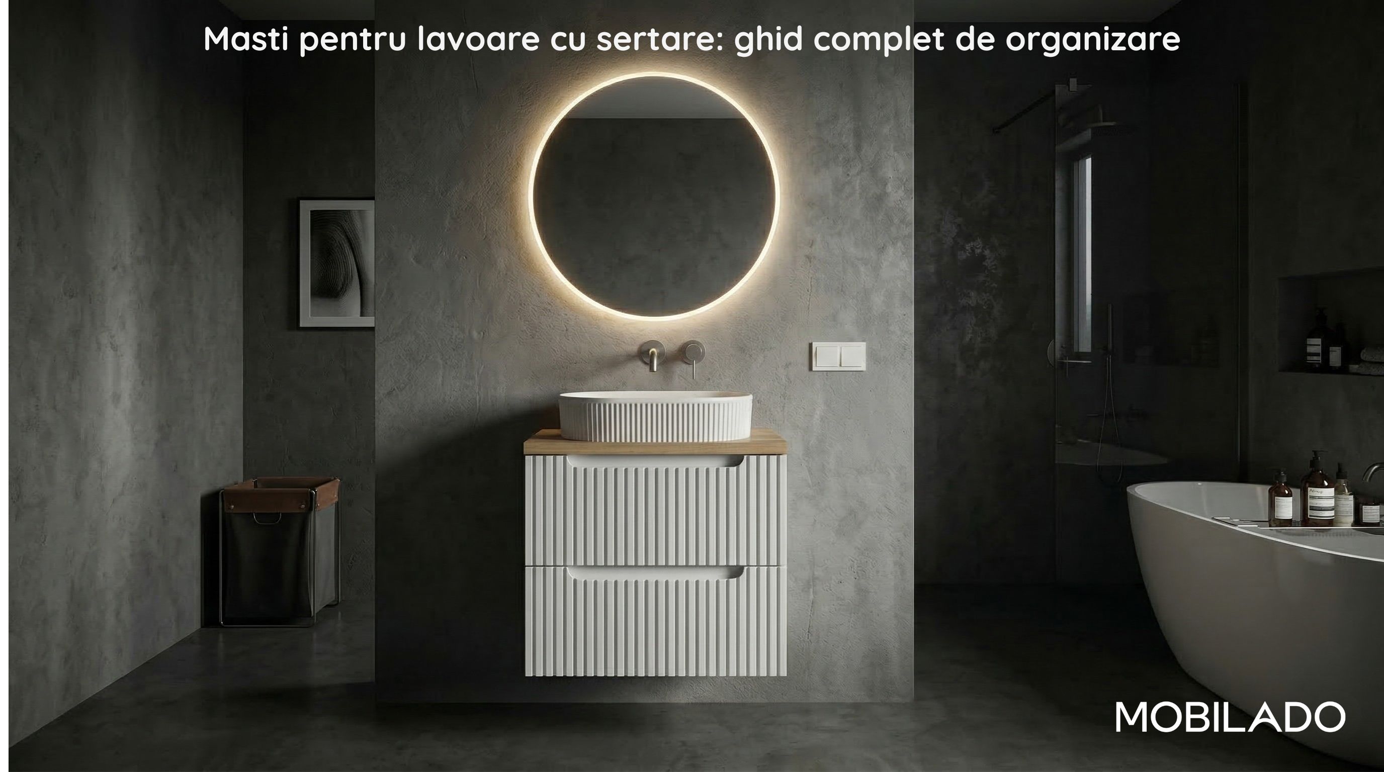 Măști pentru lavoare cu sertare: cum organizezi perfect baia