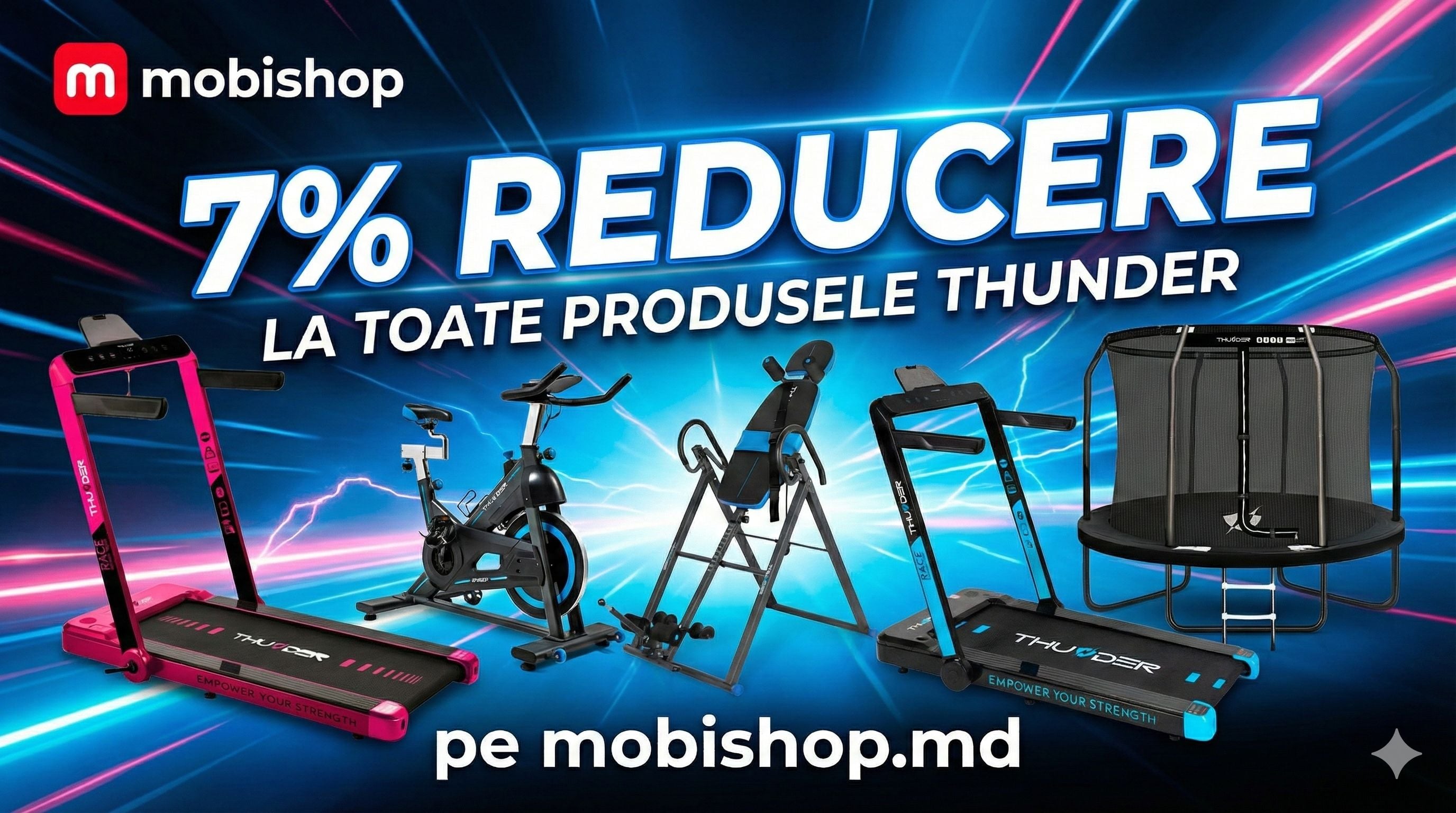 7% reducere la toate produsele Thunder