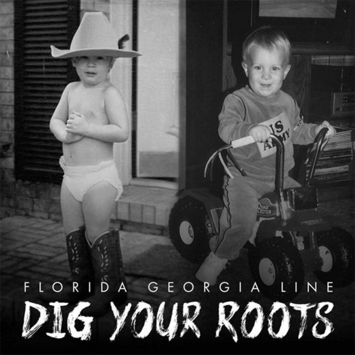 Florida Georgia Line - Dig Your Roots [2]