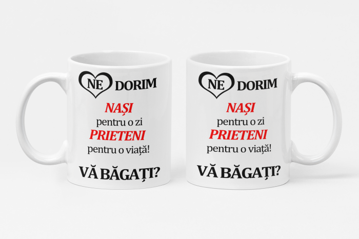 Căni personalizate - Nași pentru o zi, prieteni pentru o viață! - Nari [1]