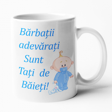 Căni personalizate - Cană personalizată -  Bărbații adevărați sunt tați de băieți! - Nari