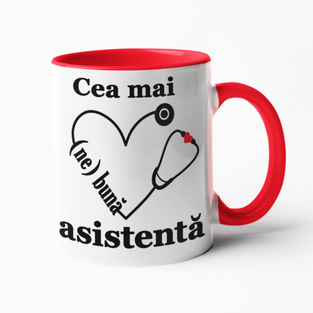Căni personalizate - Cană personalizată cu mesajul - Cea mai (ne)bună asistentă!  - Nari