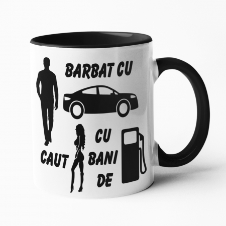 Căni personalizate - Cană personalizată - Bărbat cu mașină caut... NARI