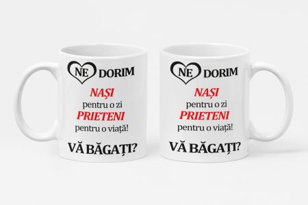 Căni personalizate - Nași pentru o zi, prieteni pentru o viață! - Nari