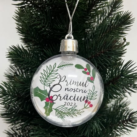 Cadouri de Sărbători - Glob personalizat Primul nostru Crăciun 2023 - Nari