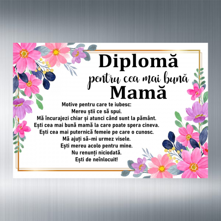 Brelocuri personalizate - Magnet 10x15 cm personalizat - Diplomă pentru mama - NARI