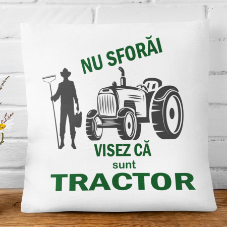 Pernă personalizată - "Nu sforăi, visez că sunt tractor" - Nari [1]