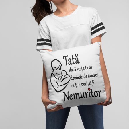 Pernă personalizată pentru tată cu mesajul - ”Tată nemuritor„  -  Nari [2]