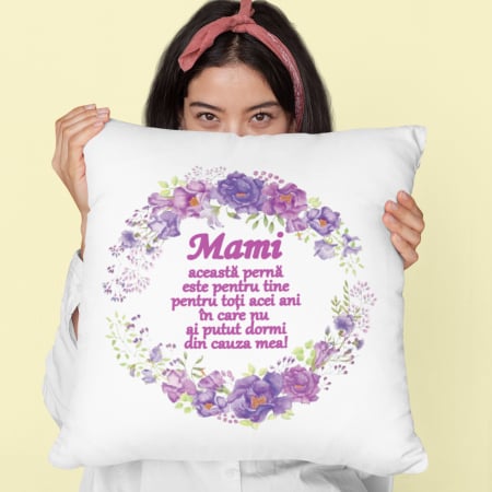 Perna personalizata cu mesajul ”Mama, aceasta perna este pentru tine...” - Nari [1]