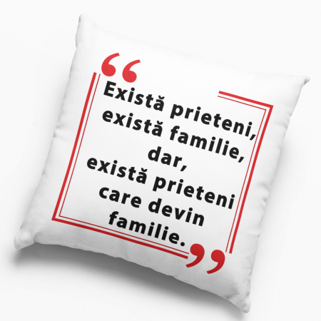 Pernă personalizată - Există prieteni.... - NARI [1]
