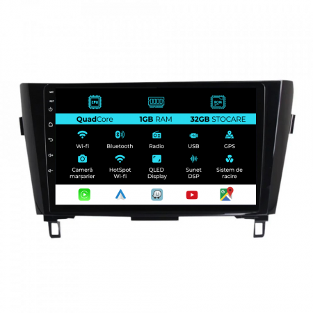 Qashqai J11 (2013- 2021) - Navigatie Dedicata Nissan Qashqai J11, X Trail T32 (2013-2018), 10Inch, 1Gb Ram, 32Gb Stocare, Carplay